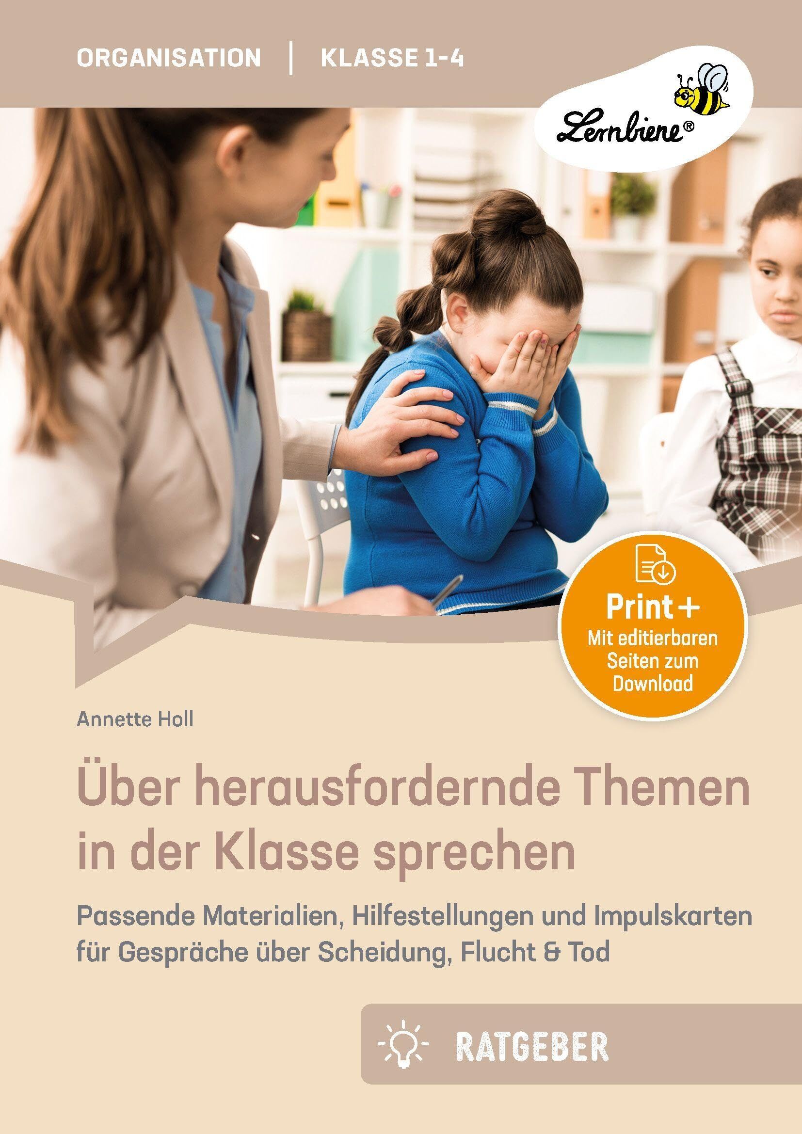 Über herausfordernde Themen in der Klasse sprechen - Neuware