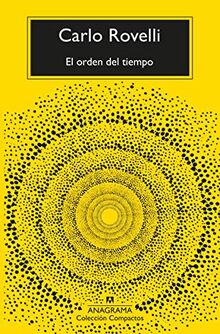 El orden del tiempo (Compactos, Band 753)