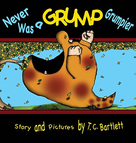 Never Was a Grump Grumpier