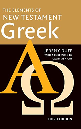 Jeremy Duff The Elements Of New Testament Greek