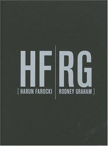 HF-RG : Harun Farocki-Rodney Graham
