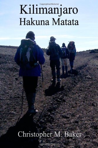 Kilimanjaro: Hakuna Matata