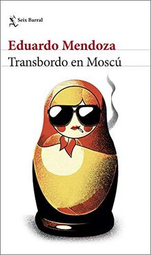 Transbordo en Moscu (Biblioteca Breve)