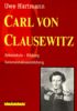 Carl von Clausewitz. Erkenntnis, Bildung, Generalstabsausbildung