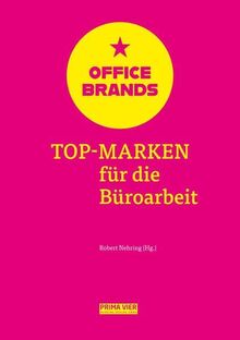 OFFICE BRANDS: Top-Marken für die Büroarbeit