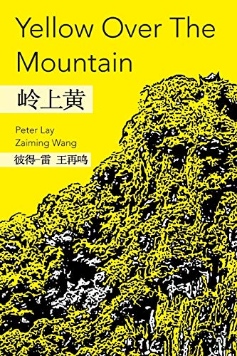 Peter Lay Yellow Over The Mountain