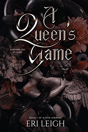 A Queen's Game (Aithyr Uprising, Band 1)