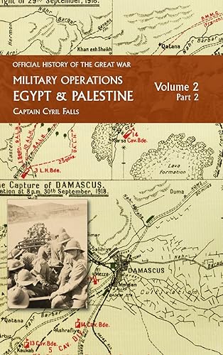 MILITARY OPERATIONS EGYPT & PALESTINE: Volume 2 Part 2