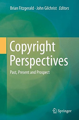 Copyright Perspectives: Past, Present and Prospect
