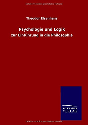 Psychologie und Logik: zur Einführung in die Philosophie
