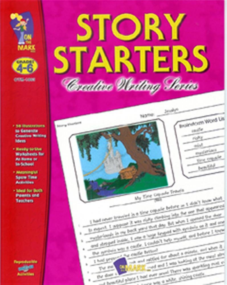 Story Starters: Grades 4-6