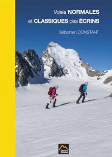 Voies normales et classiques des Ecrins