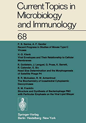 Current Topics in Microbiology and Immunology / Ergebnisse der Mikrobiologie und Immunitätsforschung: Volume 68 (Current Topics in Microbiology and Immunology, 68, Band 68)