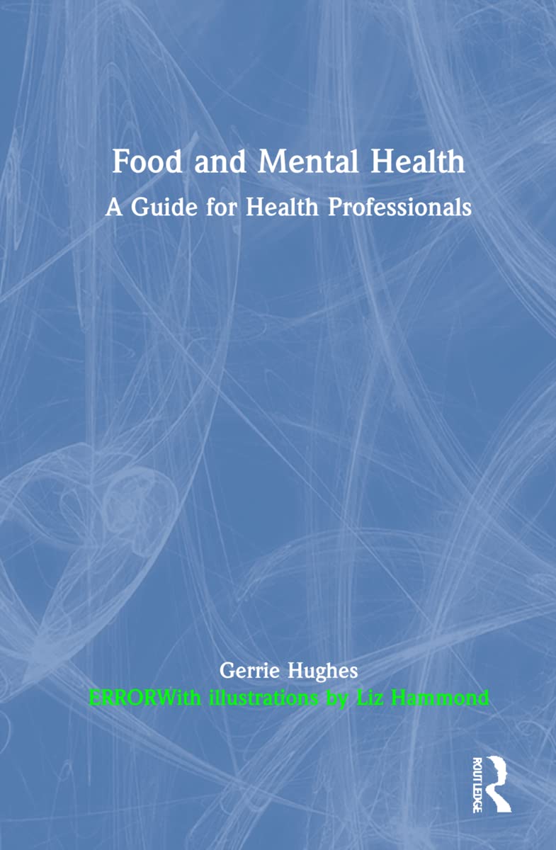 Food and Mental Health: A Guide for Health Professionals