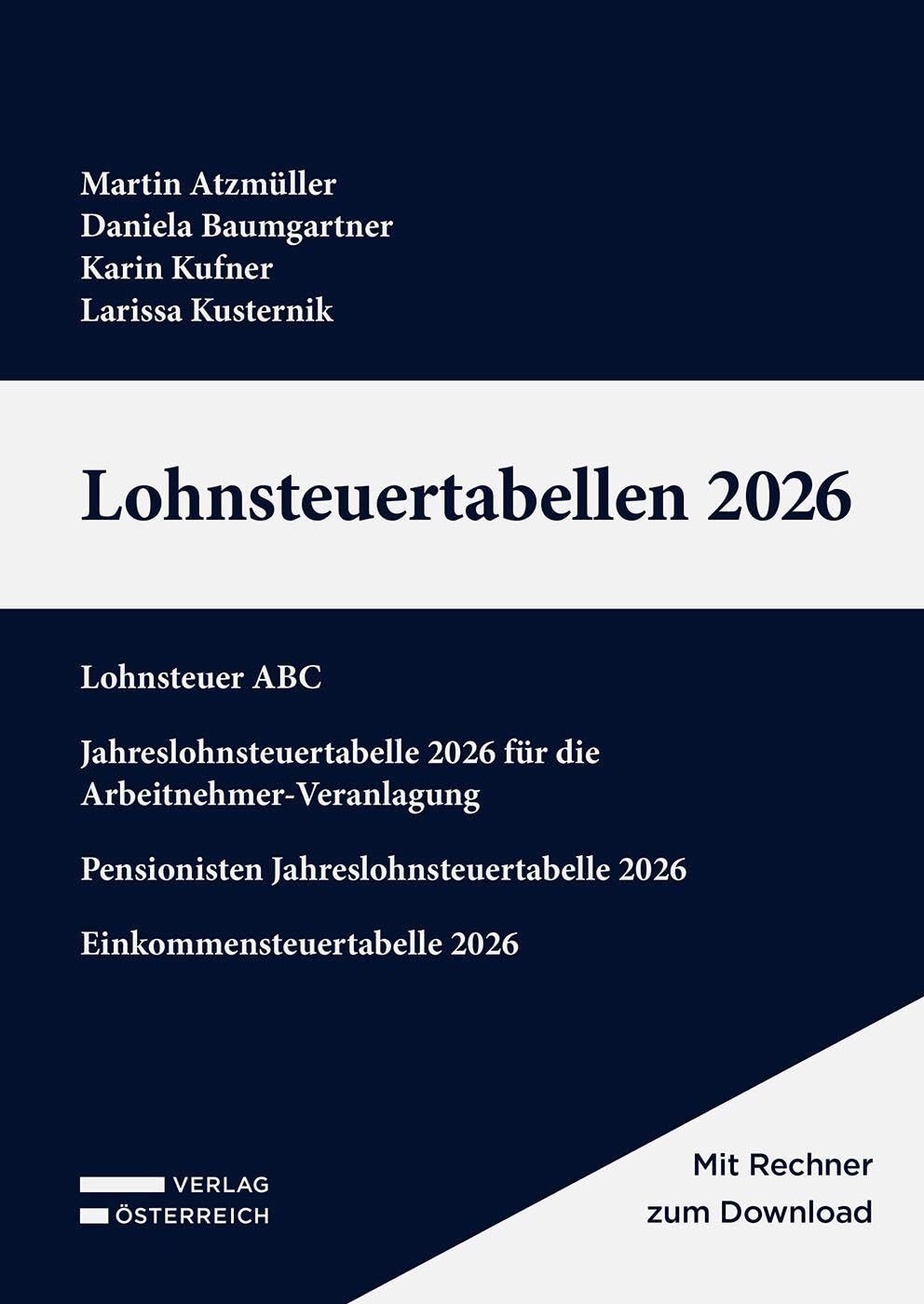 Atzmüller, Martin: Lohnsteuertabellen 2026