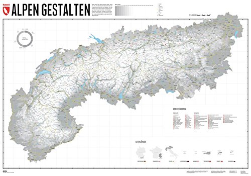 Alpen Gestalten - Edition 2: Gestalte deine persönlichen Alpenkarte