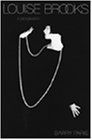 Louise Brooks: A Biography
