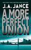 A More Perfect Union (J. P. Beaumont Novel, Band 6)