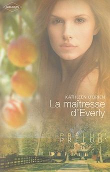 La maîtresse d'Everly