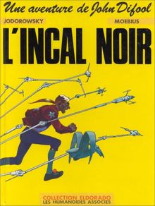 Une Aventure de John Difool, N°  1 : L'Incal noir (Jodorowsky -(a))