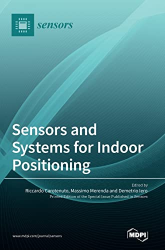 Sensors and Systems for Indoor Positioning