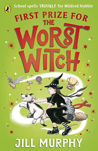 Murphy, Jill: First Prize for the Worst Witch