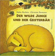 Der wilde Junge und der Geisterbär