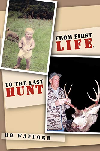 From First Life, To the Last Hunt