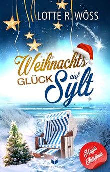 Weihnachtsglück auf Sylt (Magic Christmas)