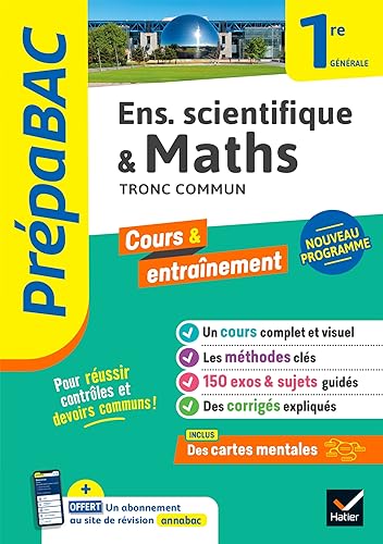 Hatier Prépabac - Maths & Enseignement Scientifique (Tronc Commun) 1Re Générale Cours, Méthodes & Entraînement (Programme De Première) - Isabelle Bednarek - Maitrepierre - Broché - Scolaire / Universitaire - Image 2