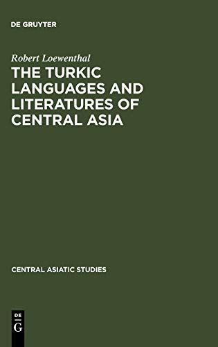 The Turkic Languages and Literatures of Central Asia: A Bibliography (Central Asiatic Studies, 1, Band 1)