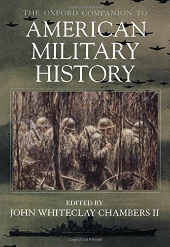 The Oxford Companion to American Military History