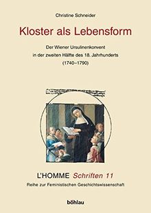 Kloster als Lebensform (L'Homme Schriften)