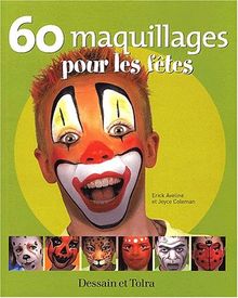 60 maquillages pour les fêtes