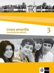 Línea amarilla. Spanisch als 2. Fremdsprache: Linea amarilla 3. Grammatisches Beiheft: Spanisch für den Beginn in Klasse 6 oder 7. Gesamtschule / Gymnasium: BD 3