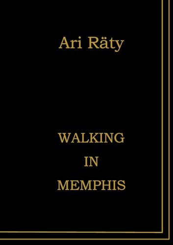 Walking in Memphis