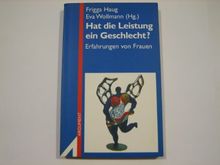 Hat die Leistung ein Geschlecht?: Erfahrungen von Frauen