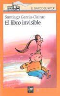 El libro invisible (El Barco De Vapor / the Steamboat)