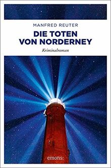 Die Toten von Norderney: Kriminalroman