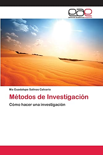 Métodos de Investigación: Cómo hacer una investigación