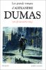 Les Grands romans d'Alexandre Dumas : Les quarante-cinq. suivi de Théâtre : La reine Margot, La dame de Monsoreau (Bouquins)