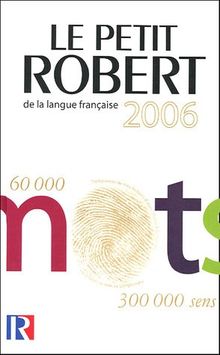 Le Petit Robert de la Langue Francaise