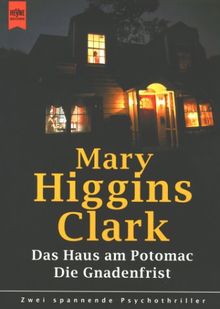 Das Haus am Potomac/Die Gnadenfrist