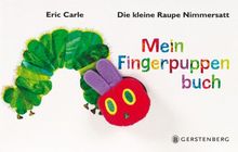 Die kleine Raupe Nimmersatt - Mein Fingerpuppenbuch
