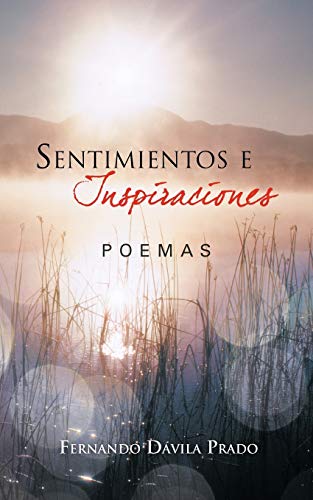 Sentimientos e Inspiraciones: Poemas