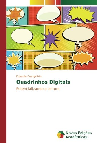 Quadrinhos Digitais: Potencializando a Leitura