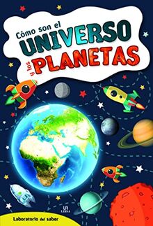 Cómo son el Universo y los Planetas (Laboratio del Saber, Band 1)