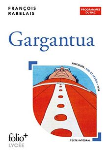 Gargantua : programme du bac