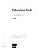 Kfz-Formeln und Tabellen: Formelsammlung und Zahlentafeln für Kfz-Mechaniker und Kfz-Elektriker. Zugelassen zur Gesellen- und Meisterprüfung vom ... ... des Kraftfahrzeughandwerks Nordrhein