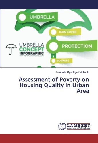 Assessment of Poverty on Housing Quality in Urban Area
